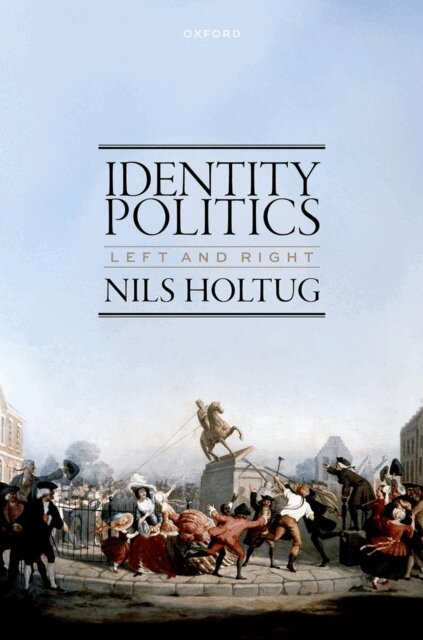 Nils Holtug - Identity Politics, E-bok