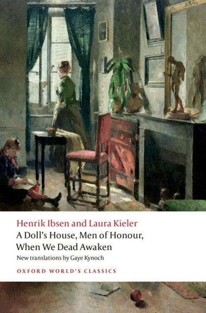 Laura Kieler, Henrik Ibsen - Doll's House, Men of Honour, When We Dead Awaken, E-bok