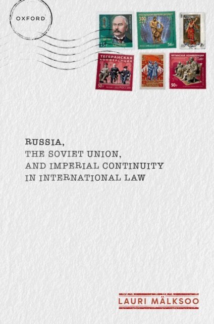 Lauri Malksoo - Russia, the Soviet Union, and Imperial Continuity in International Law, E-bok. Tillgänglighet: Lägg i varukorg