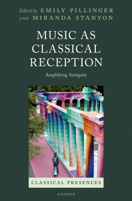 Music as Classical Reception