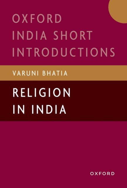 Varuni Bhatia - Religion in India, E-bok