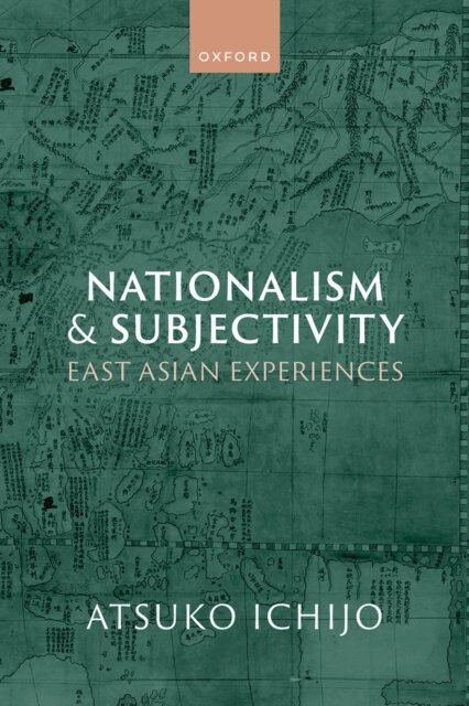 Atsuko Ichijo - Nationalism and Subjectivity, E-bok