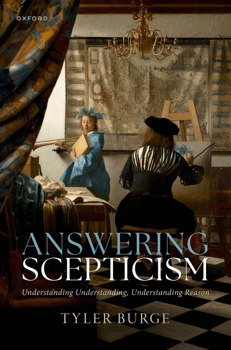 Tyler Burge - Answering Scepticism, Inbunden. Tillgänglighet: Kommande