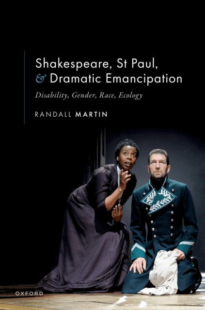 Randall Martin - Shakespeare, St Paul, and Dramatic Emancipation, E-bok