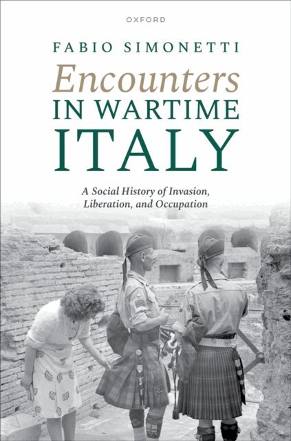Fabio Simonetti - Encounters in Wartime Italy, E-bok