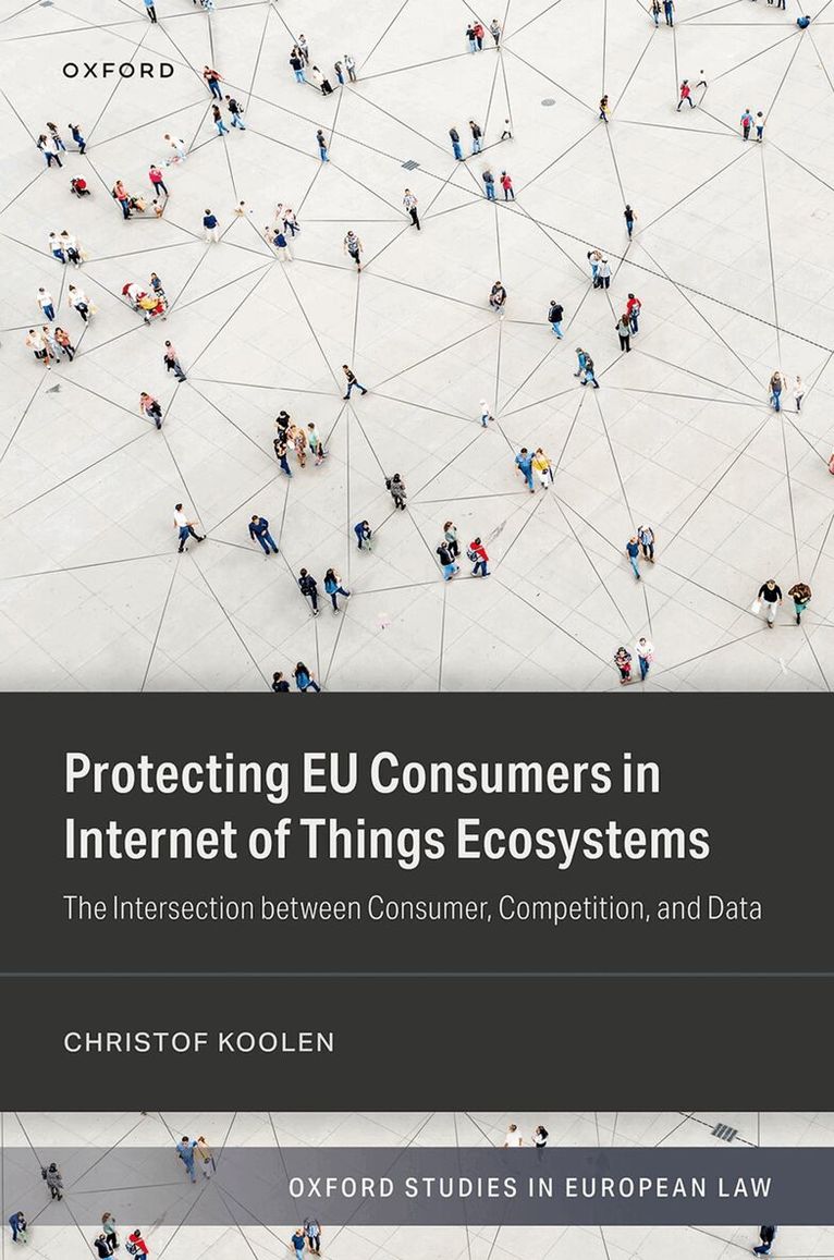 Christof Koolen - Protecting EU Consumers in Internet of Things Ecosystems, Inbunden. Tillgänglighet: Lägg i varukorg