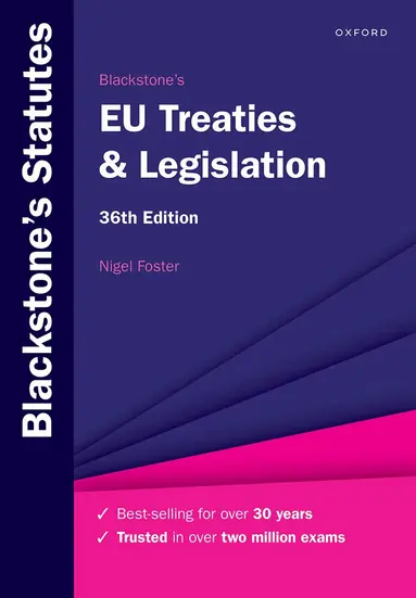 Nigel Foster - Blackstone's EU Treaties & Legislation, Häftad