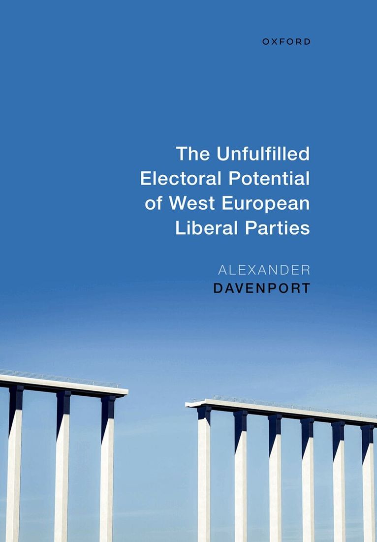 The Unfulfilled Electoral Potential of West European Liberal Parties