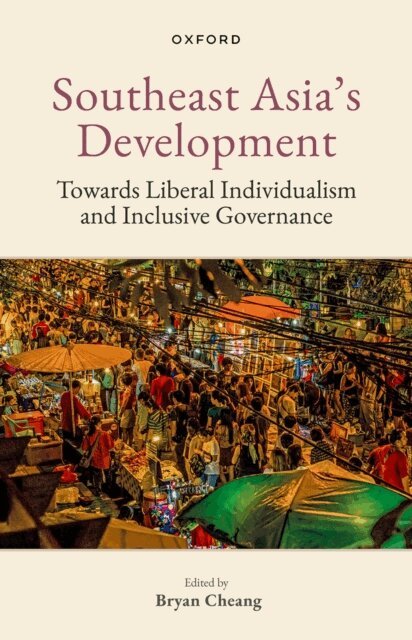 Bryan Cheang - Southeast Asia's Development, E-bok