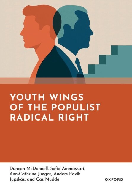 Cas Mudde, Anders Ravik Jupskas, Ann-Cathrine Jungar, Sofia Ammassari, Duncan McDonnell - Youth Wings of the Populist Radical Right, E-bok. Tillgänglighet: Lägg i varukorg