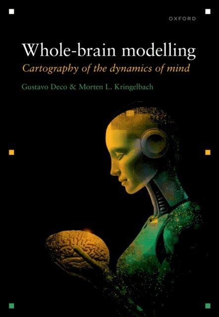 Morten L Kringelbach, Gustavo Deco - Whole-brain modelling, E-bok