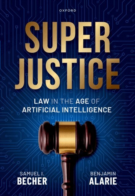 Benjamin Alarie, Samuel I. Becher - Superjustice, E-bok