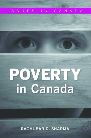 Raghubar Sharma - Poverty in Canada, Häftad