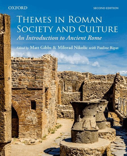 Matt Gibbs, Milorad Nikolic, Matt Gibbs, Milorad Nikolic, Pauline Ripat - Themes in Roman Society and Culture, Häftad