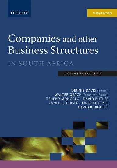 Dennis Davis, Walter Geach, Tshepo Mongalo, David Butler, Lindi Coetzee, David Burdette - Companies & Other Business Structures 3e, Häftad