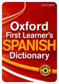 Oxford First Learner's Spanish Dictionary