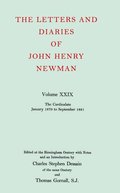 The Letters and Diaries of John Henry Newman: Volume XXIX: The Cardinalate, January 1879 to September 1881