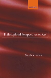 Philosophical Perspectives on Art