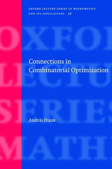 Connections in Combinatorial Optimization