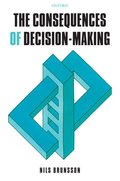 Consequences of Decision-Making