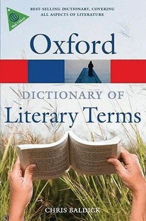 Chris Baldick - Oxford Dictionary of Literary Terms, Häftad
