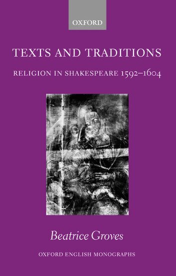 Beatrice Groves - Texts and Traditions, Inbunden