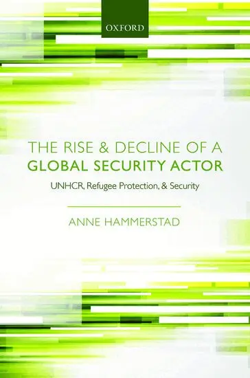 Anne Hammerstad - The Rise and Decline of a Global Security Actor, Inbunden. Tillgänglighet: Lägg i varukorg