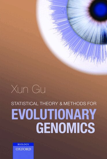 Xun Gu - Statistical Theory and Methods for Evolutionary Genomics, Inbunden. Tillgänglighet: Lägg i varukorg