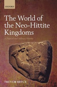 World of The Neo-Hittite Kingdoms