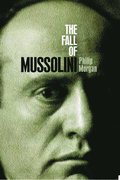 The Fall of Mussolini