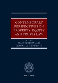 Contemporary Perspectives on Property, Equity and Trust Law