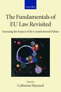 The Fundamentals of EU Law Revisited
