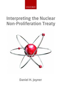 Interpreting the Nuclear Non-Proliferation Treaty