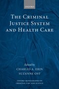 Criminal Justice System and Health Care