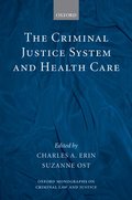 The Criminal Justice System and Health Care