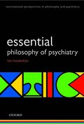 Essential Philosophy of Psychiatry