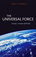 The Universal Force