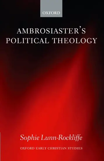 Sophie Lunn-Rockliffe - Ambrosiaster's Political Theology, Inbunden. Tillgänglighet: Lägg i varukorg