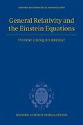 General Relativity and the Einstein Equations