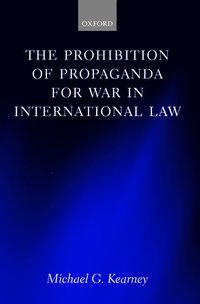 Prohibition of Propaganda for War in International Law