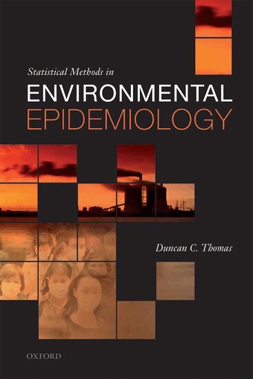 Duncan C. Thomas - Statistical Methods in Environmental Epidemiology, Inbunden. Tillgänglighet: Lägg i varukorg