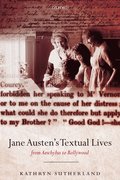 Jane Austen's Textual Lives