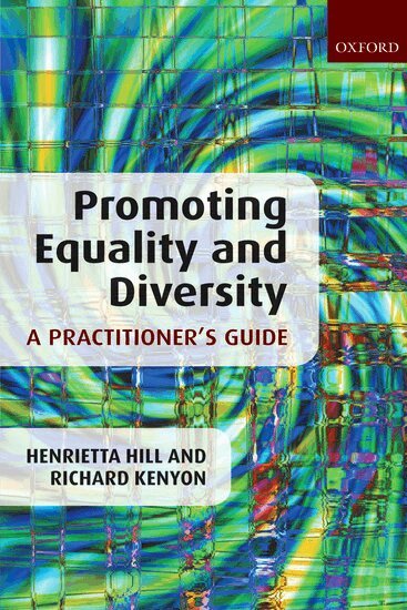 Promoting Equality and Diversity: A Practitioner's Guide