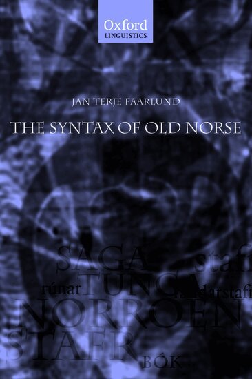 Jan Terje Faarlund - The Syntax of Old Norse, Häftad