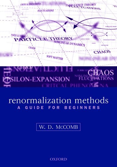 William David McComb - Renormalization Methods, Häftad. Tillgänglighet: Lägg i varukorg
