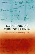 Ezra Pound's Chinese Friends