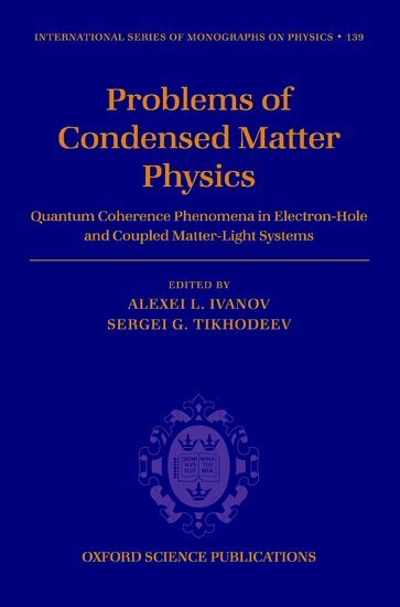 Problems of Condensed Matter Physics