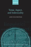 Tense, Aspect, and Indexicality