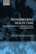 Reengineering Health Care