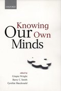 Knowing Our Own Minds